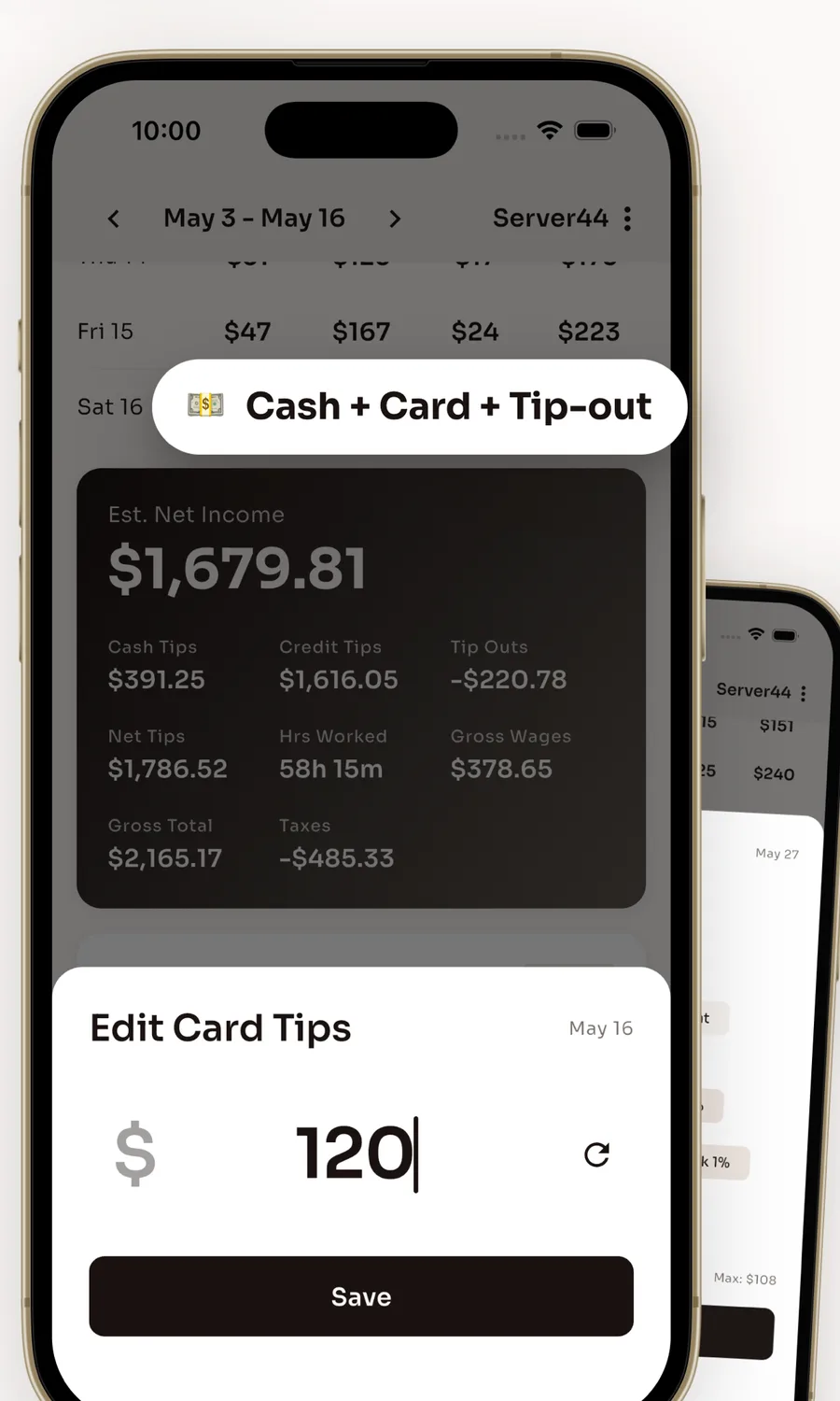 Server44 edit sheet for entering card tips on a shift, with the week and net income summary behind it
