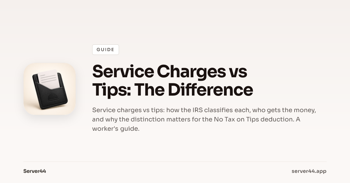 Service Charges vs Tips: The Difference — Server44